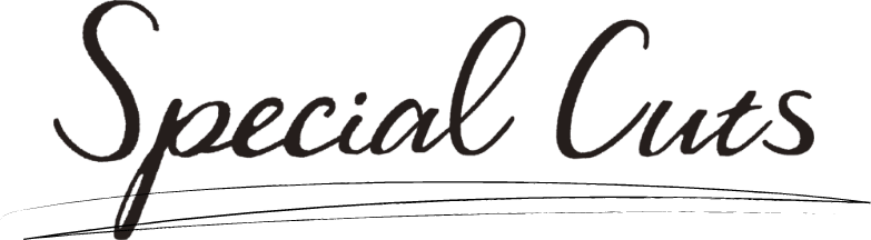Special Cuts